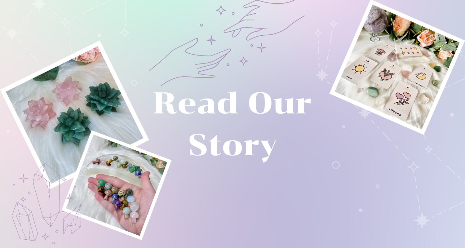 Read Our Story Banner showing a Tarot Card spread, Rose Quartz and Green Aventurine Succulents, and crystal mini mushrooms.